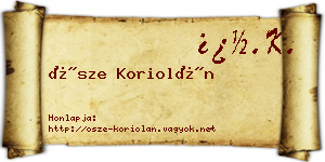 Ősze Koriolán névjegykártya